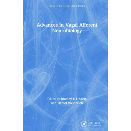 Advances in Vagal Afferent Neurobiology