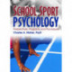 School Sport Psychology: Perspectives, Programs, and Procedures