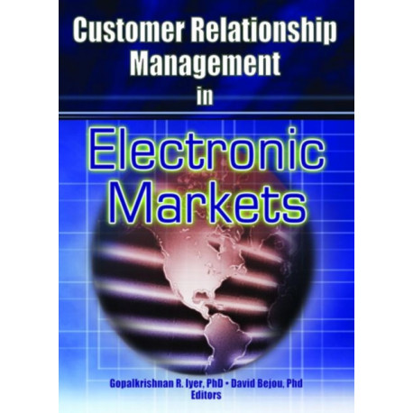 Customer Relationship Management in Electronic Markets