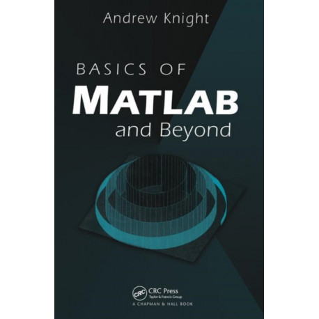 Basics of MATLAB and Beyond