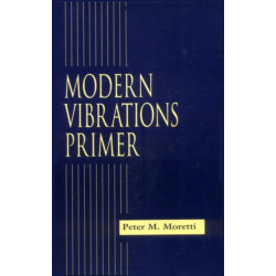 Modern Vibrations Primer