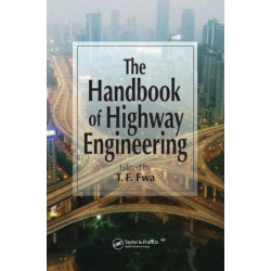 The Handbook of Highway Engineering