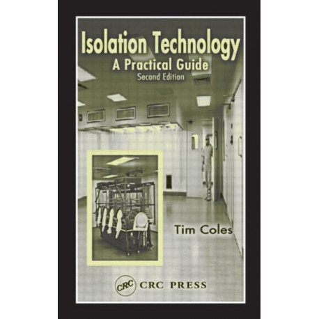 Isolation Technology: A Practical Guide, Second Edition