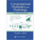 Computational Hydraulics and Hydrology: An Illustrated Dictionary