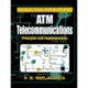 A Textbook on ATM Telecommunications: Principles and Implementation