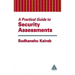 A Practical Guide to Security Assessments