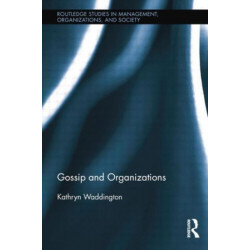 Gossip and Organizations