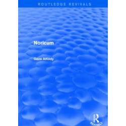Noricum (Routledge Revivals)