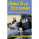 Global Drug Enforcement: Practical Investigative Techniques
