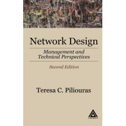 Network Design: Management and Technical Perspectives