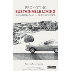 Promoting Sustainable Living: Sustainability as an Object of Desire