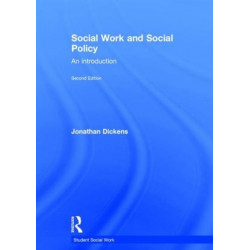 Social Work and Social Policy: An Introduction