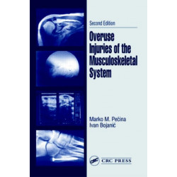 Overuse Injuries of the Musculoskeletal System