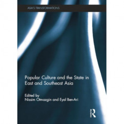 Popular Culture and the State in East and Southeast Asia