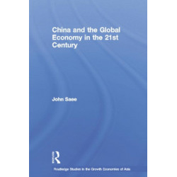 China and the Global Economy in the 21st Century