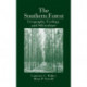 The Southern Forest: Geography, Ecology, and Silviculture