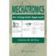 Mechatronics: An Integrated Approach