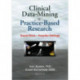 Clinical Data-Mining in Practice-Based Research: Social Work in Hospital Settings