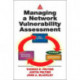Managing A Network Vulnerability Assessment