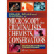 Color Atlas and Manual of Microscopy for Criminalists, Chemists, and Conservators