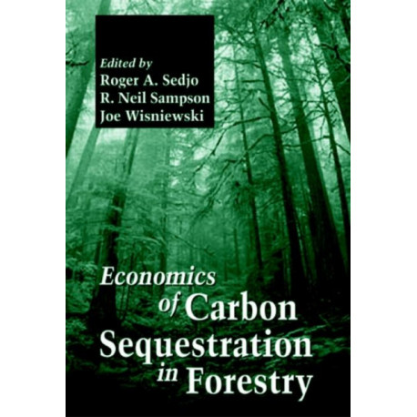 Economics of Carbon Sequestration in Forestry