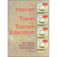 The Internet and Travel and Tourism Education