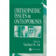 Orthopaedic Issues in Osteoporosis