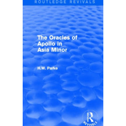 The Oracles of Apollo in Asia Minor (Routledge Revivals)