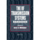 The RF Transmission Systems Handbook