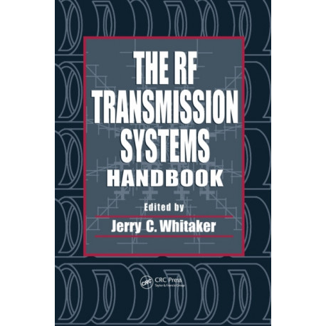 The RF Transmission Systems Handbook