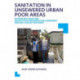 Sanitation in Unsewered Urban Poor Areas: Technology Selection, Quantitative Microbial Risk Assessment and Grey Water Treatment
