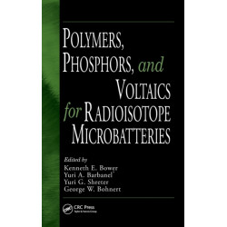 Polymers, Phosphors, and Voltaics for Radioisotope Microbatteries