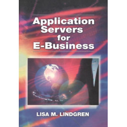 Application Servers for E-Business