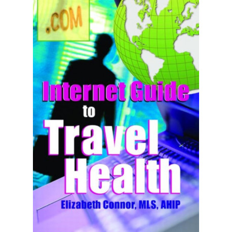 Internet Guide to Travel Health