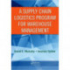 A Supply Chain Logistics Program for Warehouse Management