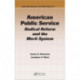 American Public Service: Radical Reform and the Merit System