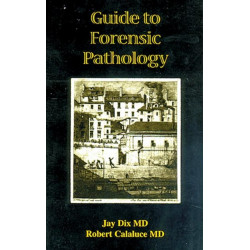 Guide to Forensic Pathology