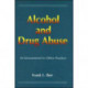 Alcohol and Drug Abuse as Encountered in Office Practice