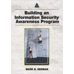 Building an Information Security Awareness Program