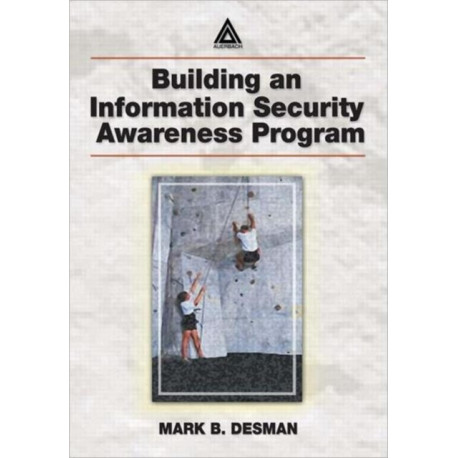 Building an Information Security Awareness Program