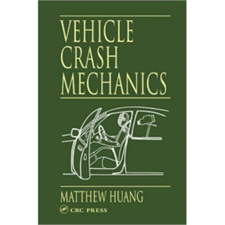 Vehicle Crash Mechanics