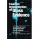Forensic Interpretation of Glass Evidence