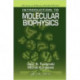 Introduction to Molecular Biophysics