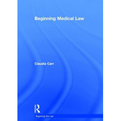 Beginning Medical Law
