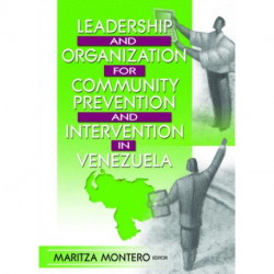 Leadership and Organization for Community Prevention and Intervention in Venezuela