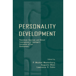 Personality Development: Theoretical, Empirical, and Clinical Investigations of Loevinger's Conception of Ego Development