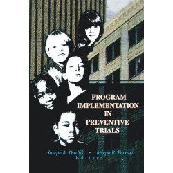 Program Implementation in Preventive Trials