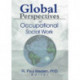 Global Perspectives of Occupational Social Work