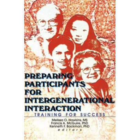 Preparing Participants for Intergenerational Interaction: Training for Success