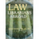 Law Librarians Abroad